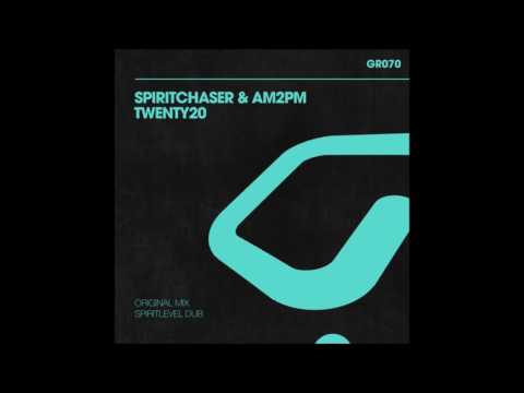 Spiritchaser & AM2PM - Twenty20 (Original Mix)