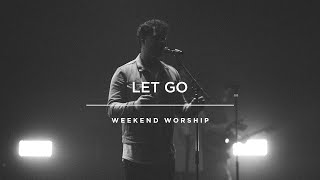 Let Go | A Worship Moment with Kory Miller and Red Rocks Worship