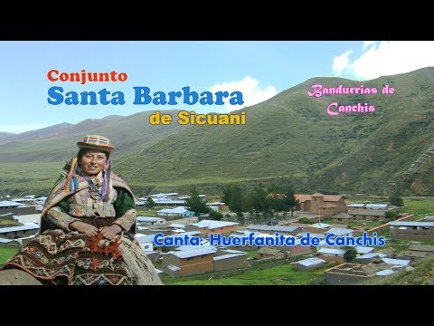 Santa Barbara de Sicuani - Mix Carrito Huerfanito, carrito de Santa barbara...