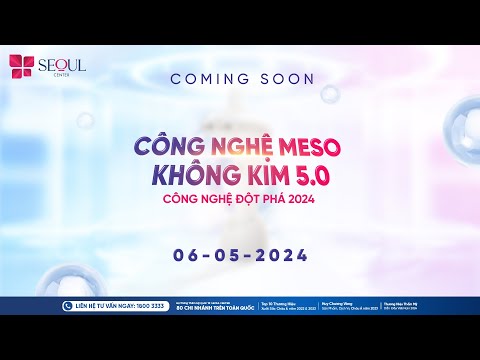 COMING SOON | SỰ ĐỘT PHÁ MỚI SẮP RA MẮT TẠI SEOUL CENTER