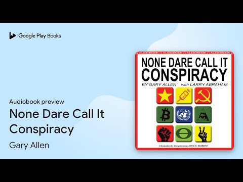 None Dare Call It Conspiracy