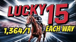 My MASSIVE Cheltenham Festival 2026 LUCKY 15 REVEALED!!