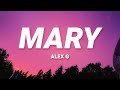 Alex G - Mary (Lyrics)
