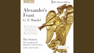 Alexander&#39;s Feast, HWV 75: Softly Sweet in Lydian Measures