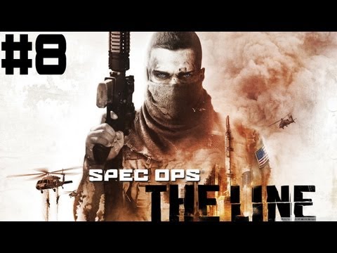 Spec Ops: The Line - Walkthrough - Part 8 - White Phosphorus Assault