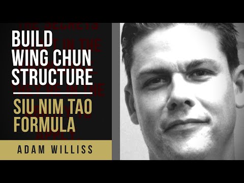 How To Build Wing Chun Structure w/ my Siu Nim Tao Formula