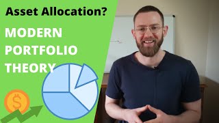 Modern Portfolio Theory explained simply - the benefits of Asset Class Diversification in 2020