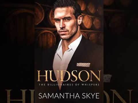 Samantha Skye - The Billionaires of Whispers #2 - Hudson - Audiobook Billionaires Romance