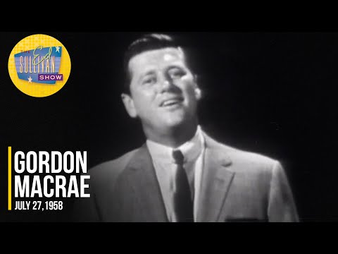 Gordon MacRae "On Moonlight Bay, Tea For Two, Stranger In Paradise, C'est Magnifique & Desert Song"