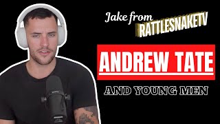 Jake from RattlesnakeTV Andrew Tate and Young Men