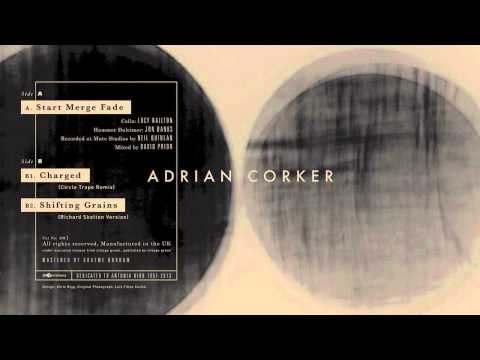 Adrian Corker - Start Merge Fade