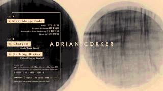 Adrian Corker - Start Merge Fade
