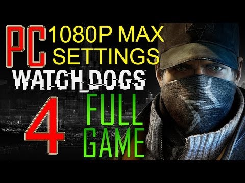 Watch Dogs Walkthrough Part 4 PC Gameplay lets play "Watch Dogs Walkthrough" - No Commentary