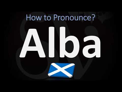 How to Pronounce Alba in Gaelic? (Scottish for Scotland)