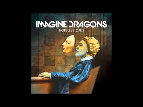 Imagine Dragons - Hopeless Opus ( Lyrics in Description )