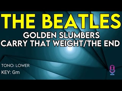 The Beatles - Golden Slumbers / Carry That Weight / The End - Karaoke Instrumental - Lower