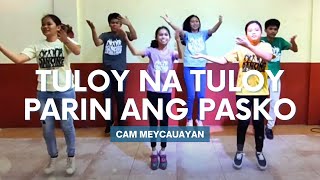 Tuloy Na Tuloy Parin Ang Pasko - Orange and Lemons (Dance Number) | CAM Meycauayan