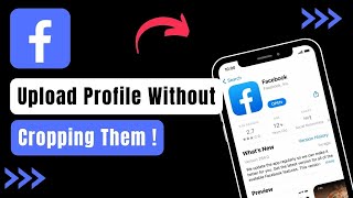 How To Upload A Profile Picture On Facebook Without Cropping !