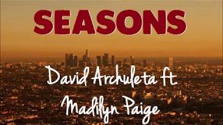 David Archuleta - Seasons ft. Madilyn Paige (Lyrics) ♪