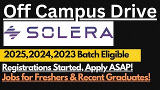 Solera Off Campus Drive 2025,2024 & 2023 Batch Students | Jobs for Freshers & Experienced🔥🔥