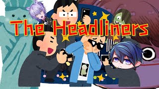 【The Headliners】うるせぇメンツで怪物のスクープ写真を撮りまくる