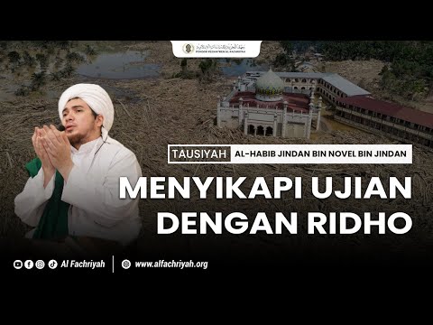 RESPONDING TO TESTS WITH GOD'S CONFESSION | AL HABIB JINDAN BIN NOVEL BIN JINDAN