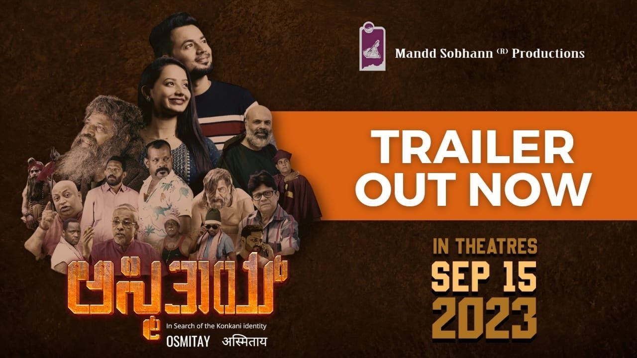 Miniature de la vidéo OSMITAY | ಅಸ್ಮಿತಾಯ್ | TRAILER | KONKANI MOVIE | MANDD SOBHANN du film ಅಸ್ಮಿತಾಯ್