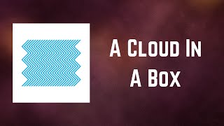 Pet Shop Boys - A Cloud In A Box (Lyrics)