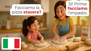🇮🇹 Annemle İtalyan Mutfak Sohbeti | A1-A2 | Hızlıca İtalyanca Öğren | 