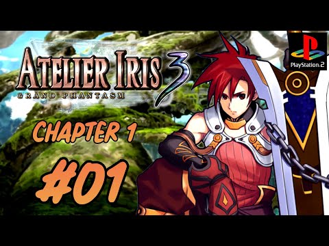 Atelier Iris 3: Grand Phantasm (Part 1 | PS2, Walkthrough | No Commentary)