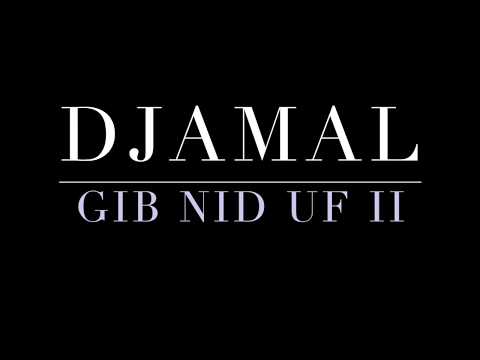 DJAMAL - GIB NID UF II