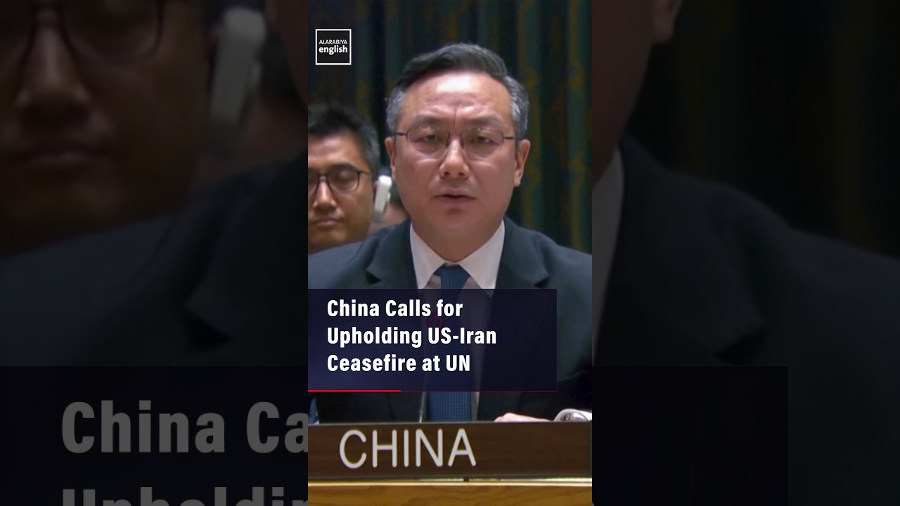Video | China Calls for Upholding US-Iran Ceasefire at UN