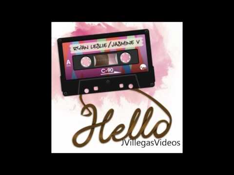 Jasmine V ft. Ryan Leslie - Hello [FULL OFFICIAL SONG]