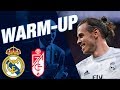 WARM-UP | Real Madrid 4-2 Granada