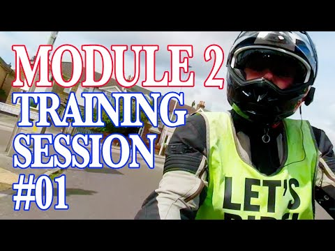 Motorcycle Module 2 training session #01