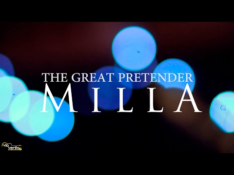 THE GREAT PRETENDER - MILLA