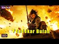 INDO SUB丨Pendekar Bufan Perjalanan Seorang Pria Biasa Melawan Dunia Aksi Bioskop Tiongkok 2025