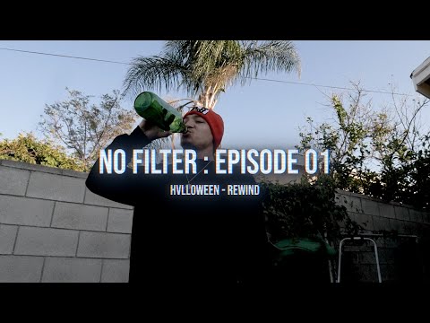 NO FILTER : EP 01 - HVLLOWEEN (REWIND)