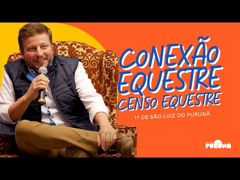 Conexão Equestre | 1º Censo Equestre de São Luiz do Purunã