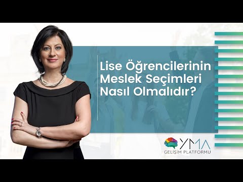 Lise Öğrencilerinin Meslek Seçimleri Nasıl Olmalıdır?