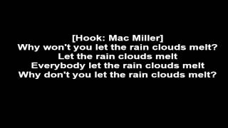 Mac Miller ft. ScHoolboy Q - Melt (Lyrics)