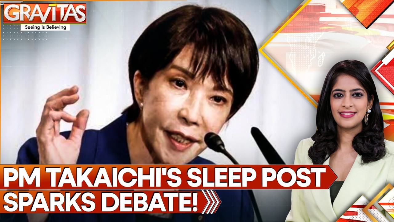 Takaichi Claims To Function On Three Hrs Of Sleep, Tweet Sparks Work-Life Balance Debate | GRAVITAS