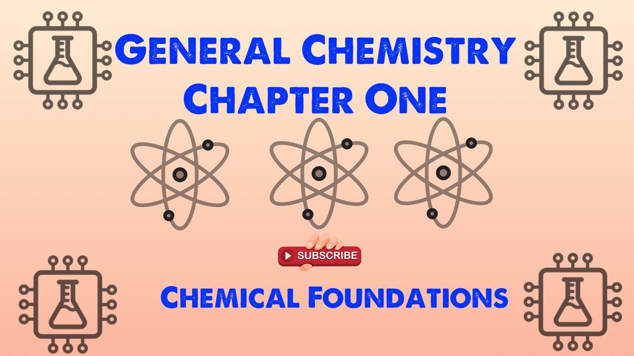 General Chemistry 1: Chapter 1 - Chemical Foundations Lecture (1/1)
