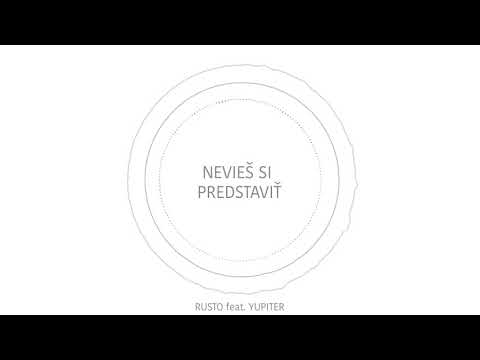 Rusto - Nevieš si predstaviť feat.Yupiter (prod.Ihaksi /FIN/)