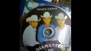 Los Diamantes De Sinaloa - Tengo Ganas (2003)
