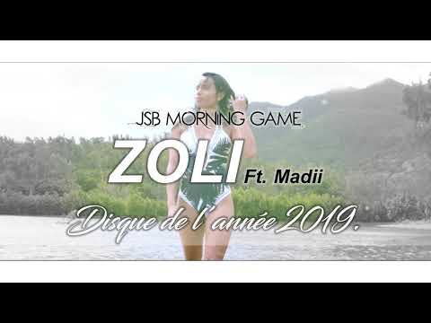 JSB MORNING GAME - ZOLI ft. Madii (AUDIO) / Disque de l'année 2019.