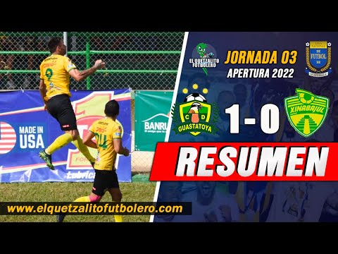 VICTORIA PECHO AMARILLO/ Guastatoya 1 vs Xinabajul 0 / Jornada 3 Apertura 2022 -RESUMEN-