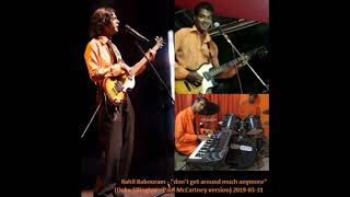Rahil Babooram - Don&#39;t get around much anymore (Duke Ellington, Paul McCartney version) 2019-03-31