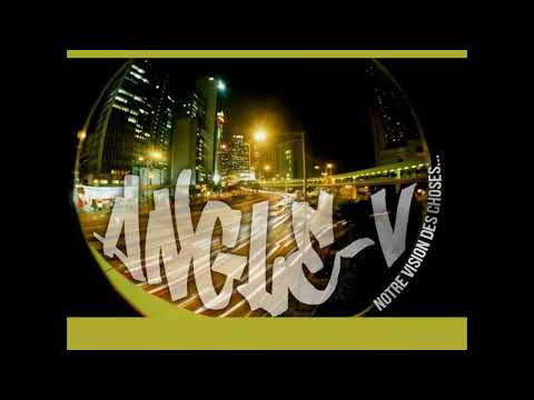 Angle-V Faut que ça change (Ft Dirty Taz)