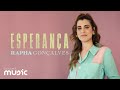 Esperança Rapha Gonçalves Clipe Ofi Esperança Rapha Gonçalves Clipe Ofi